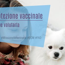 Protezione vaccinale: come valutarla nel cane e nel gatto